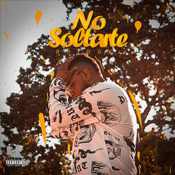 No Soltarte