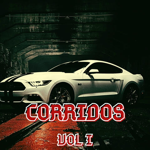 Corridos, Vol. 1