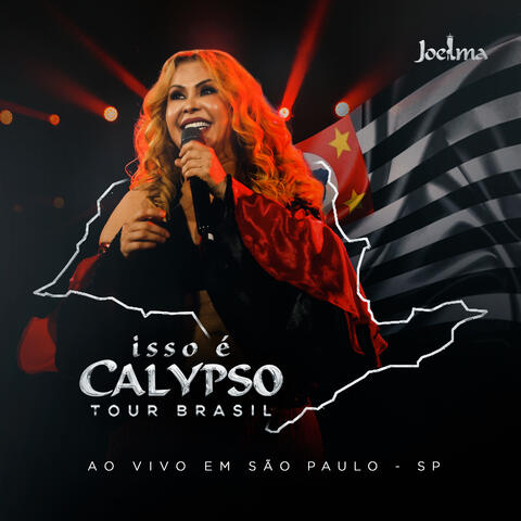 Isso É Calypso Tour Brasil (Ao Vivo em São Paulo) Ep1