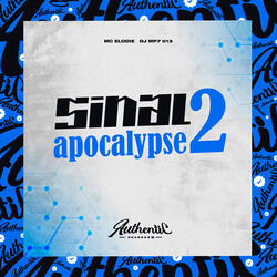 Sinal Apocalypse 2