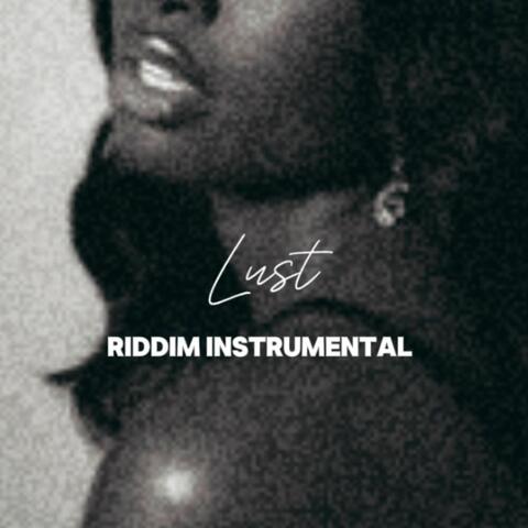 Lust Riddim Instrumental