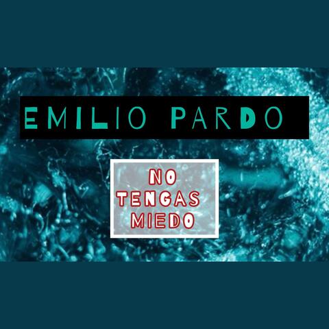 No Tengas Miedo
