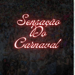 Sensação do Carnaval