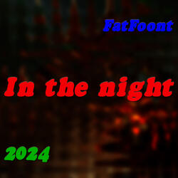 In the Night
