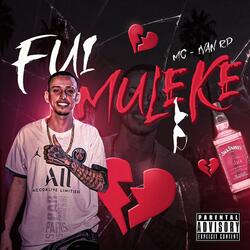 Fui Muleke Produção