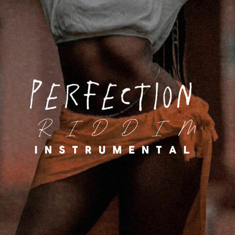 Perfection Riddim Instrumental