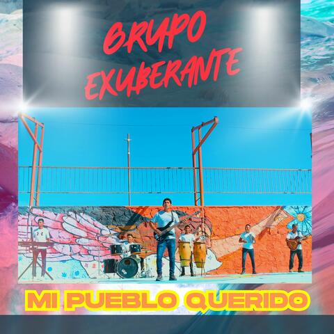 Mi Pueblo Querido
