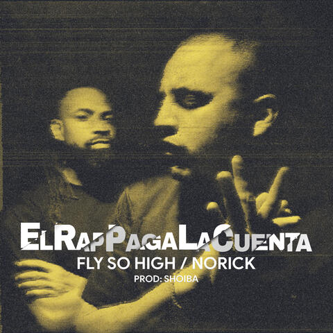 El Rap Paga la Cuenta