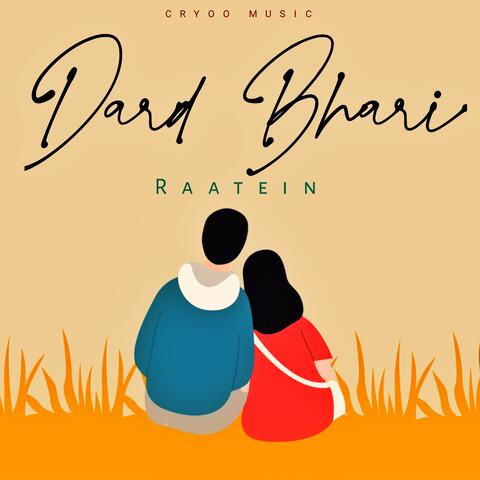 Dard Bhari Raatein