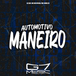 Automotivo Maneiro