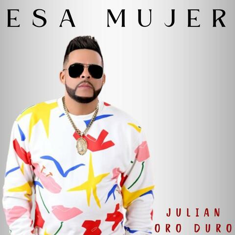 Esa Mujer