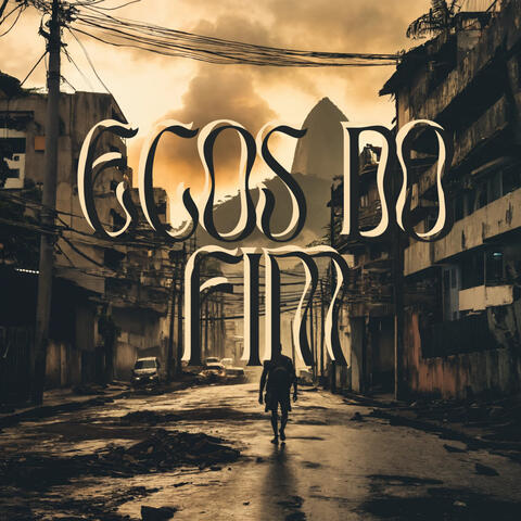 Ecos do Fim