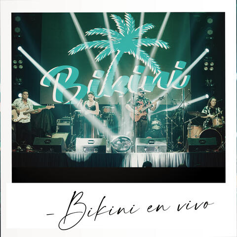 Bikini en Vivo