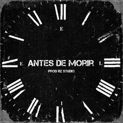 Antes de Morir