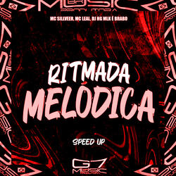 Ritmada Melódica (Speed Up)