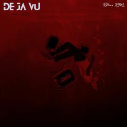 De Ja Vu