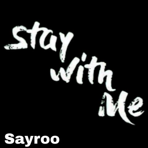 Stay with Me