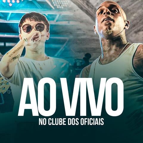 Ao Vivo no Clube dos Oficiais