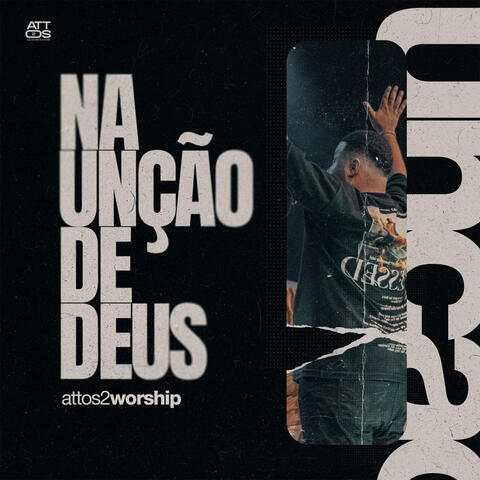 Na Unção de Deus