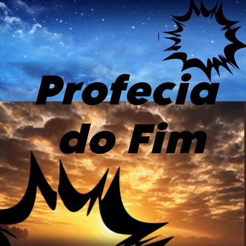 Profecia do Fim