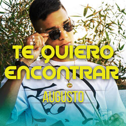 Te Quiero Encontrar