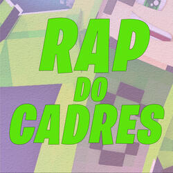 Rap do Cadres