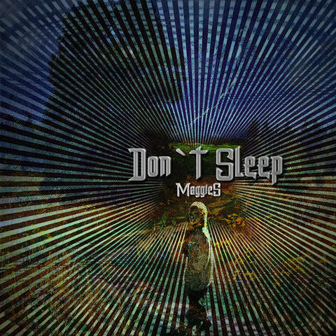 Don't Sleep