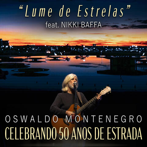Lume de Estrelas (Celebrando 50 anos de Estrada)