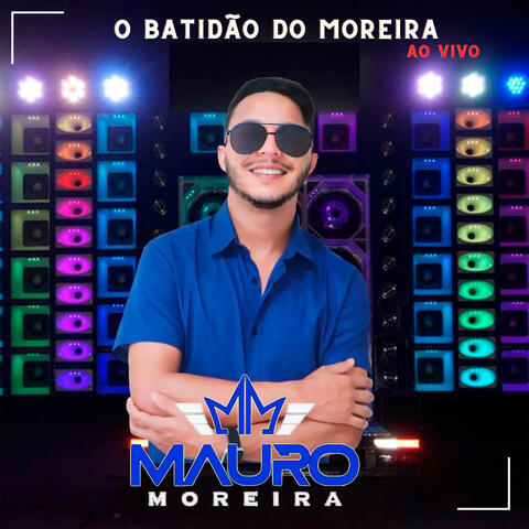 O Batidão do Moreira ao Vivo