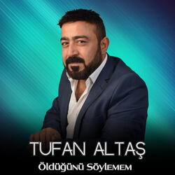 Öldüğünü Söylemem