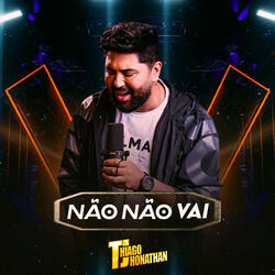 Não Não Vai