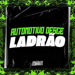 Automotivo Desce pra Ladrão