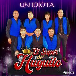 Un Idiota