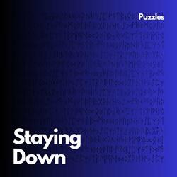 Staying Down