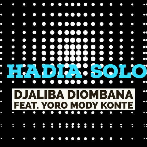 Hadia Solo