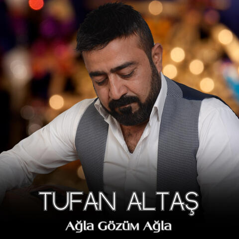 Ağla Gözüm Ağla