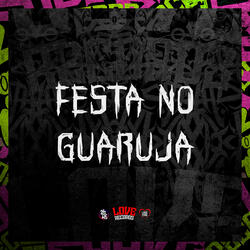 Festa no Guaruja
