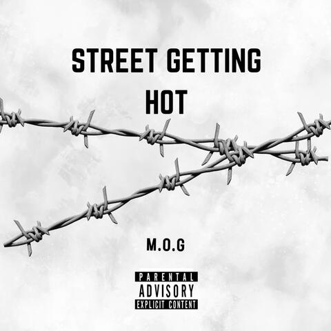 Street Getting Hot