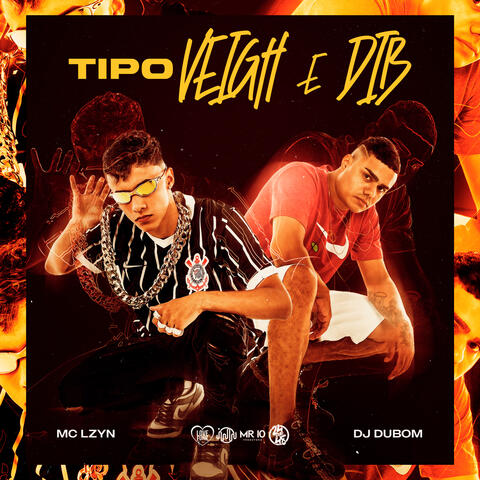 Tipo Veigh e Giovana Dib