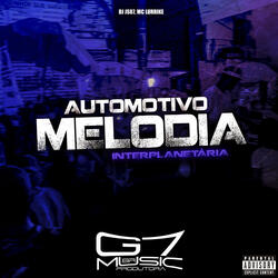 Automotivo Melodia Interplanetária