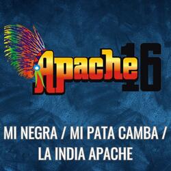 Mi Negra / Mi Pata Camba / La India Apache