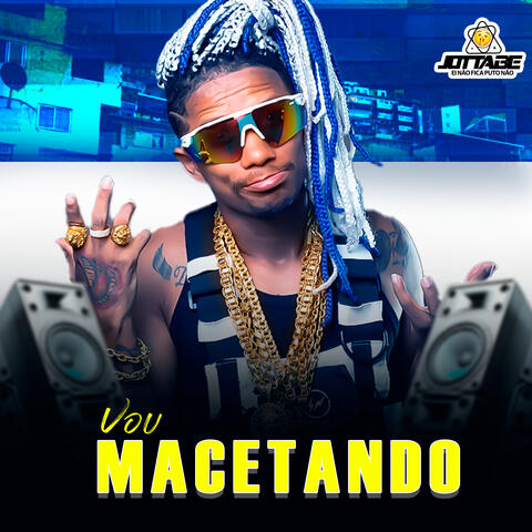 Vou Macetando