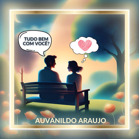 Tudo Bem Com Você?
