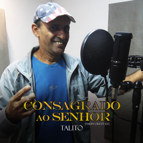 Consagrado ao Senhor Harpa Cristã 432