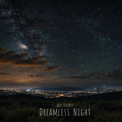 Dreamless Night