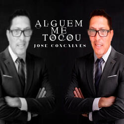 Alguem Me Tocou