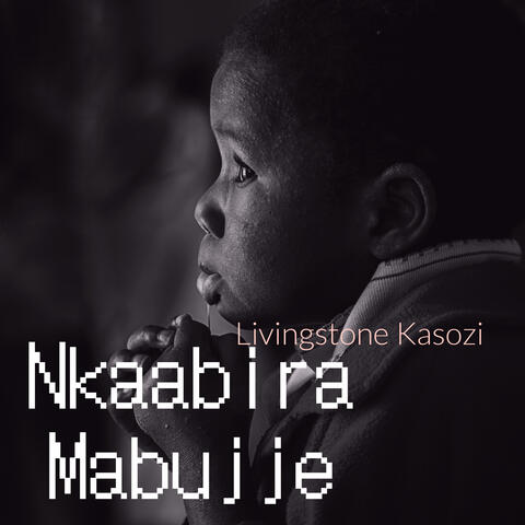 Nkaabira Mabujje