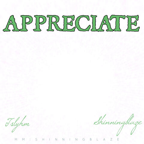 Appreciate