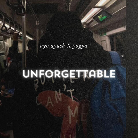 Unforgettable