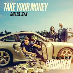 Take Your Money